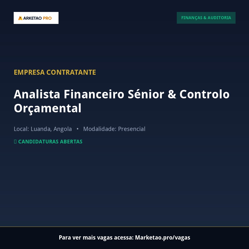 Analista Financeiro Sénior & Controlo Orçamental