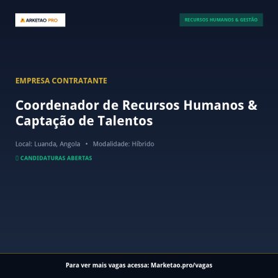 Coordenador de Recursos Humanos & Captação de Talentos