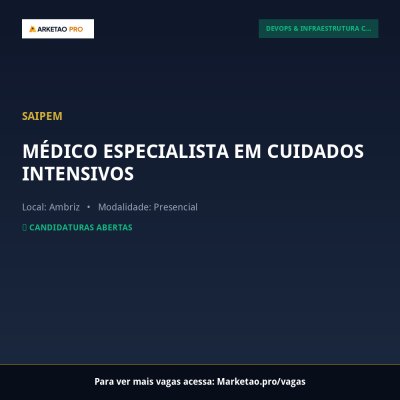 MÉDICO ESPECIALISTA EM CUIDADOS INTENSIVOS