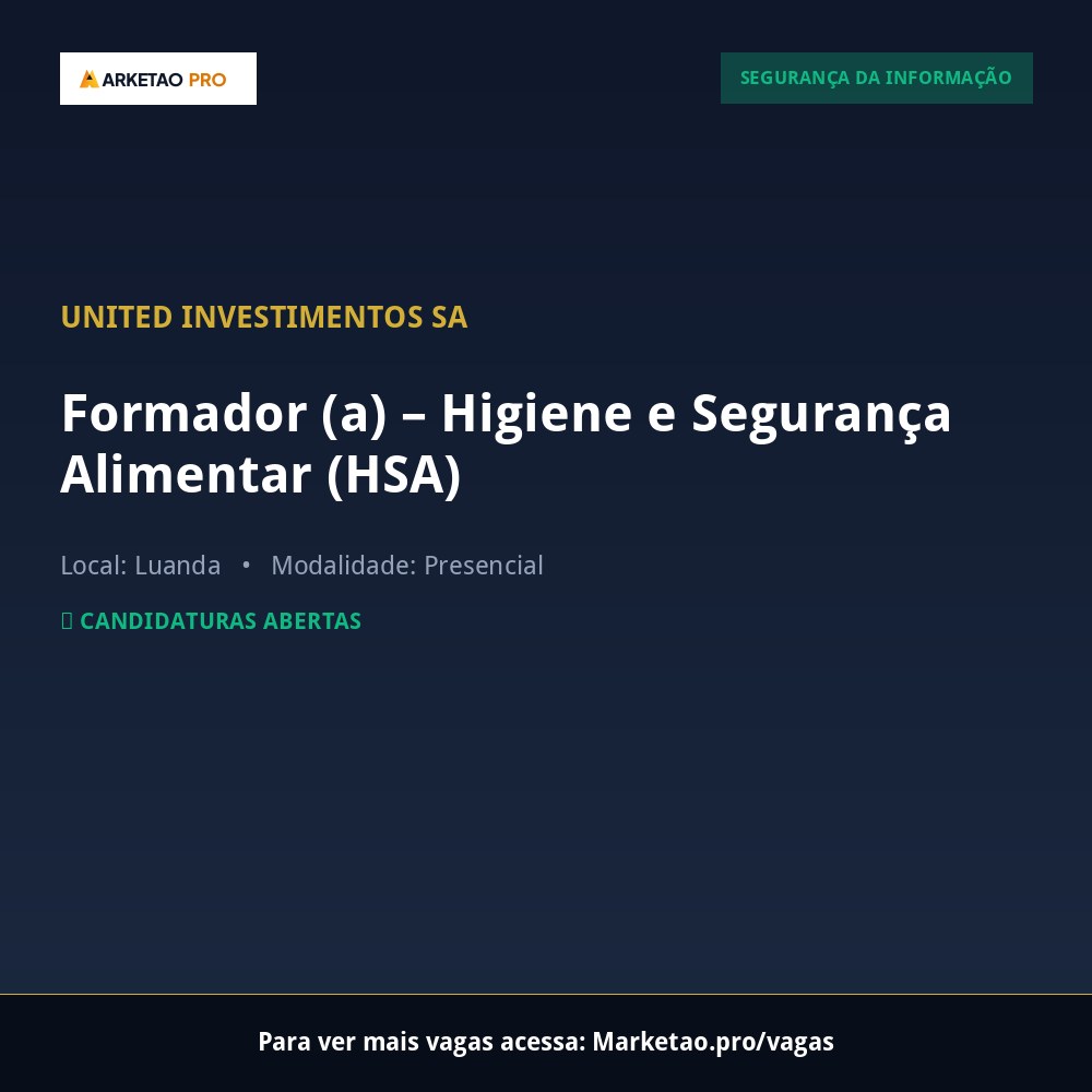 Formador (a) – Higiene e Segurança Alimentar (HSA)