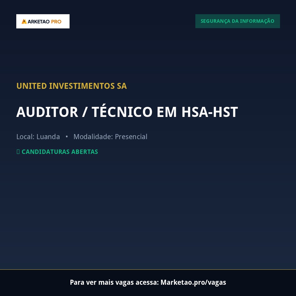 AUDITOR / TÉCNICO EM HSA-HST