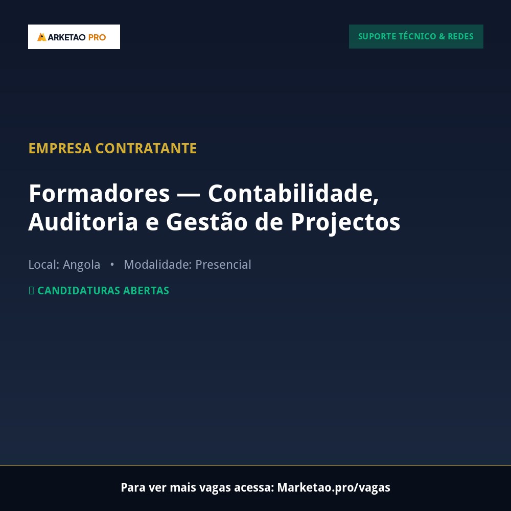 Formadores — Contabilidade, Auditoria e Gestão de Projectos