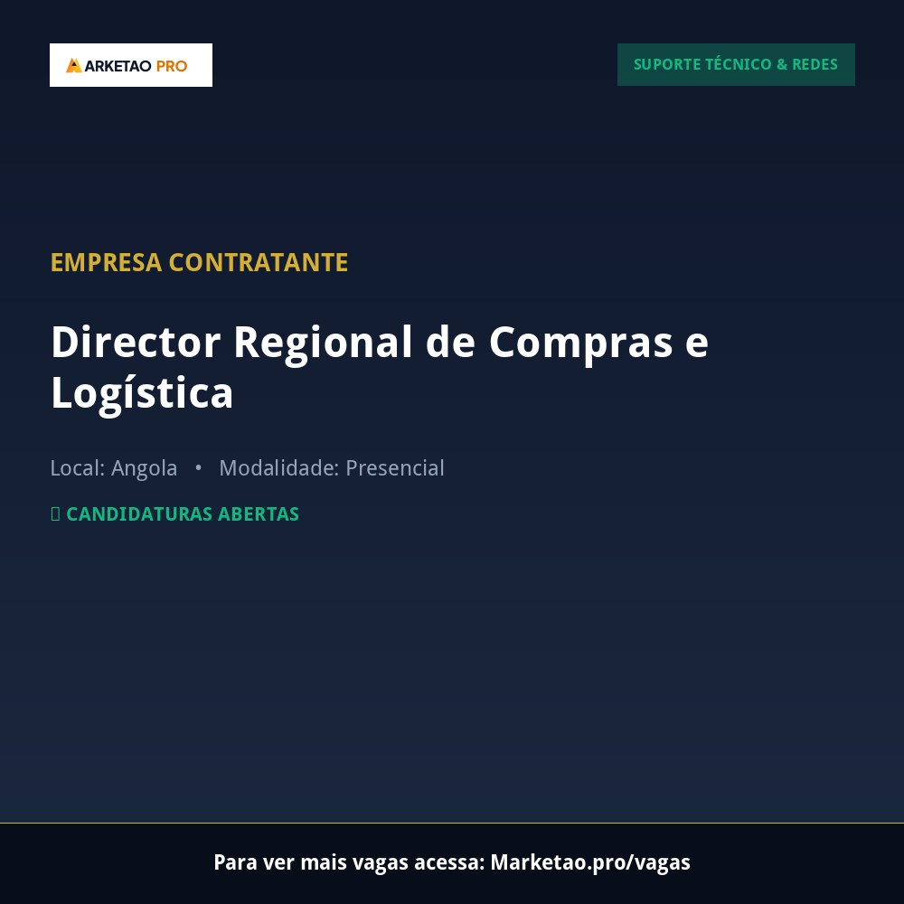 Director Regional de Compras e Logística