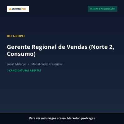 Gerente Regional de Vendas (Norte 2, Consumo)