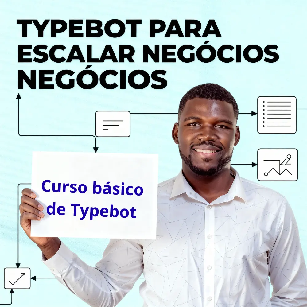 Typebot Curso Básico Para Iniciantes